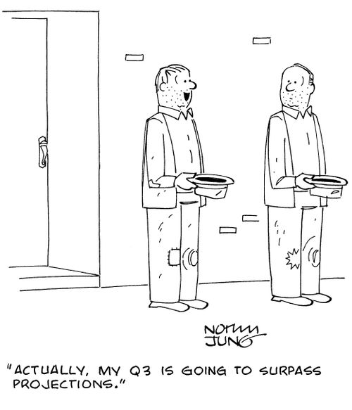 "Actually, my Q3 is going to surpass projections."