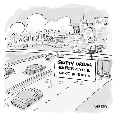 Sign: Gritty Urban Experience, Next 10 Exits.