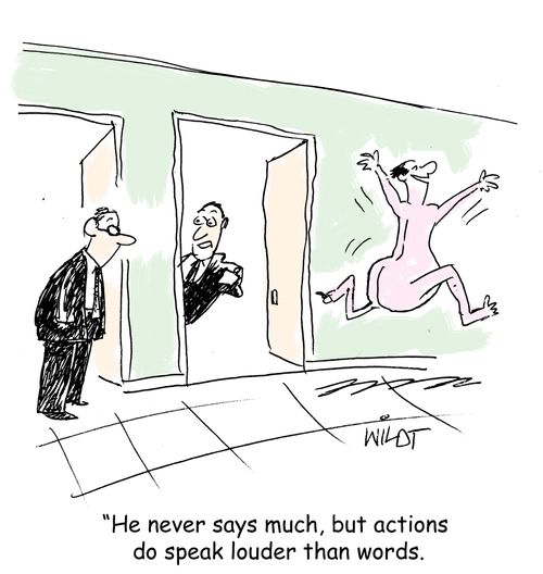 "He never says much, but actions do speak a louder than words."