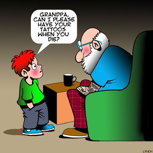 "Grandpa, can I please have your tattoos when you die?"