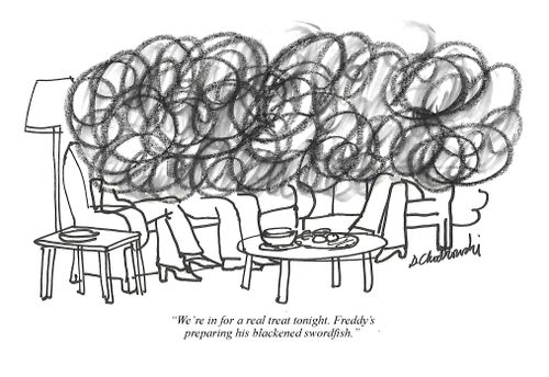 "We're in for a real treat tonight. Freddy's preparing his blackened swordfish."