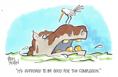 "It's supposed to be good for the complexion."
