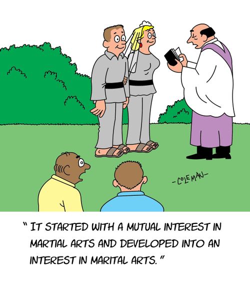 "It started with a mutual interest in martial arts and developed into an interest in marital arts."