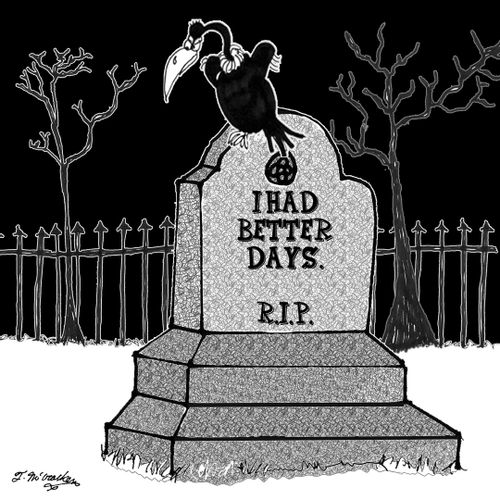 I had better days. R.I.P.