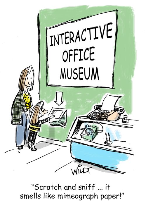 "Scratch and sniff ... it  smells like mimeograph paper."