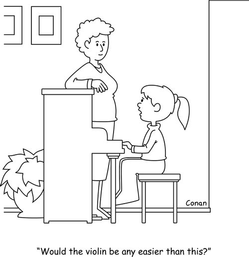 "Would the violin be any easier than this?"
