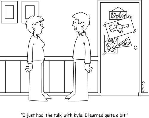 "I just had 'the talk' with Kyle. I learned quite a bit."