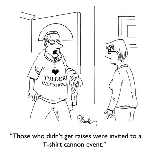 "Those who didn't get raises were invited to a T-shirt cannon event."