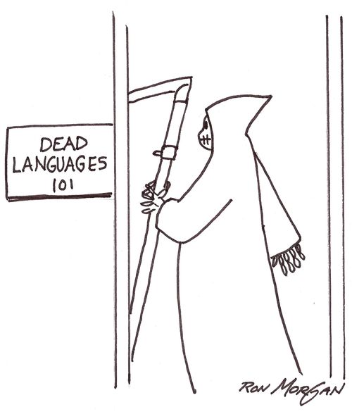 Grim Reaper teaches dead languages at university,.