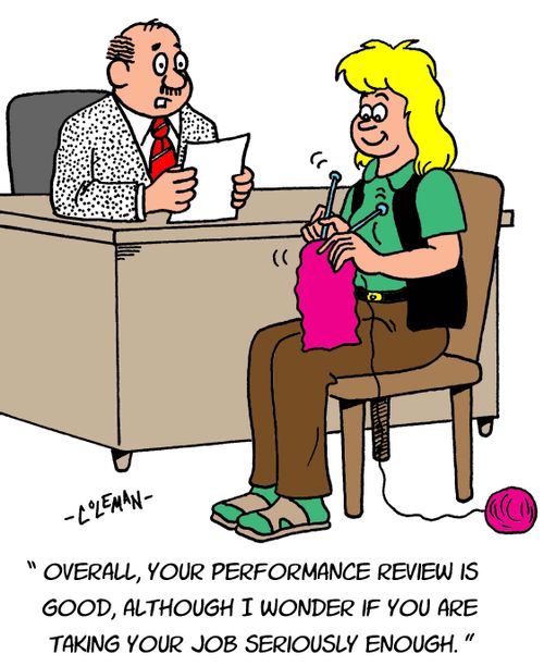 "Overall, your performance review is good, although I wonder if you are taking your job seriously enough."