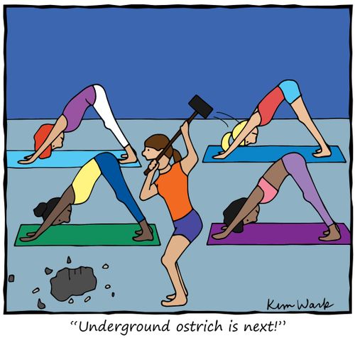 "Underground ostrich is next!"