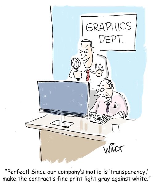 "Perfect! Since our company's motto is 'transparency,' make the contract's fine print light gray against white."