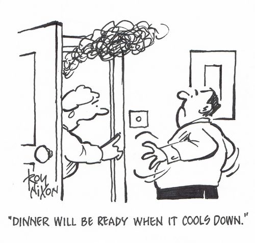 "Dinner will be ready when it cools down."
