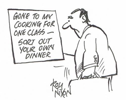 Gone to my cooking for one class - sort out your own dinner.