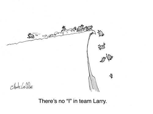 "There's no 'I' in team Larry."
