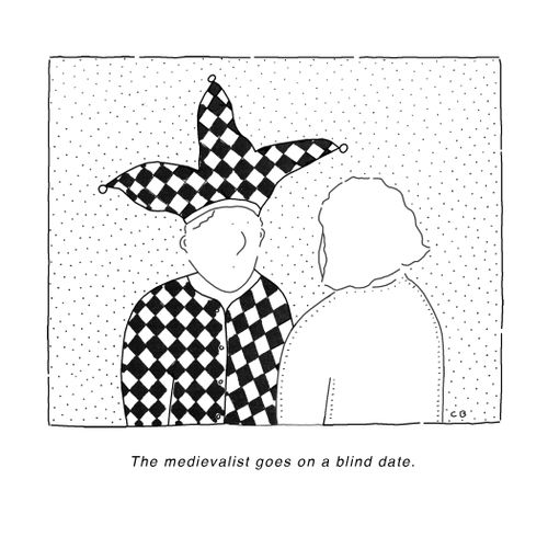 The medievalist goes on a blind date.