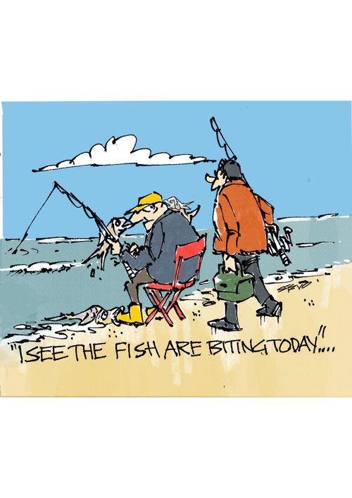 "I see the fish are biting today..."