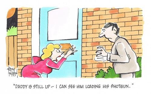 "Daddy's still up - I can see him loading his shotgun."