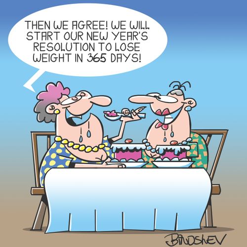 "Then we agree! We will start our new year's resolution to lose weight in 365 days!"