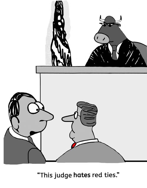 "This judge hates red ties."