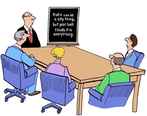 Profit can be a silly thing, but your boss thinks it is everything.