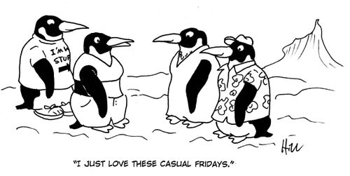 "I just love these casual fridays."
