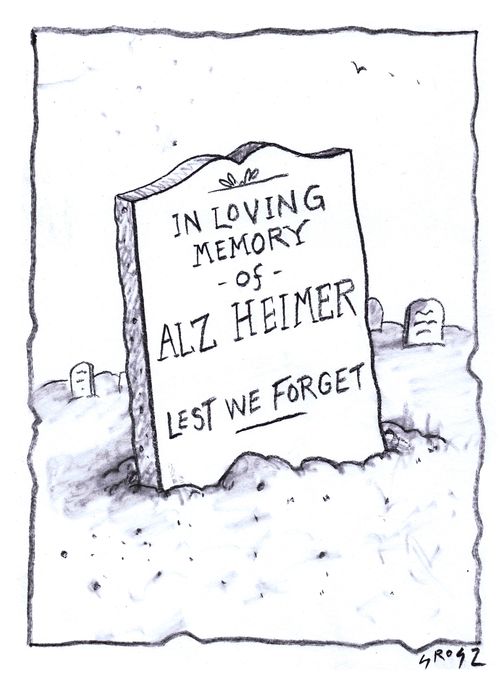 In Loving Memory of Alzheimer - Lest We Forget