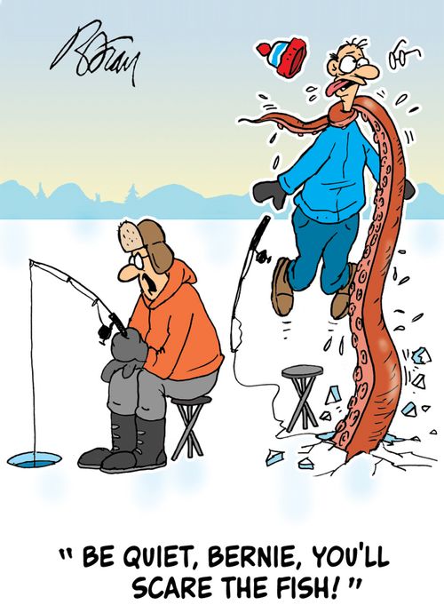 "Be quiet, Bernie, you'll scare the fish!"