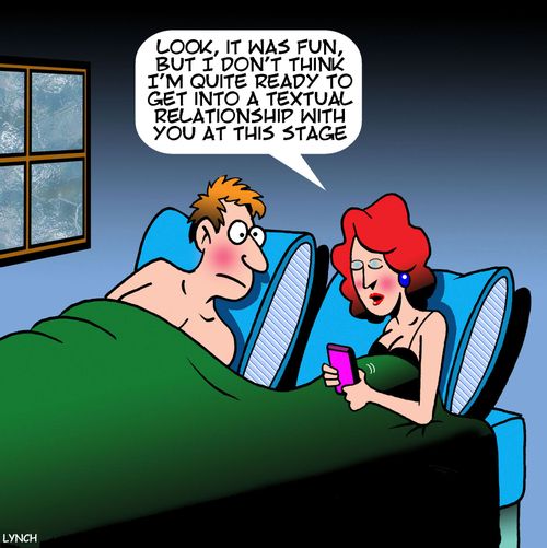 "Look, it was fun, but I don't think I'm quite ready to get into a textual relationship with you at this stage."