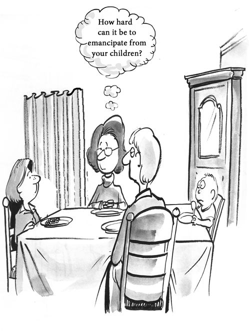 "How hard can it be to emancipate from your children?"