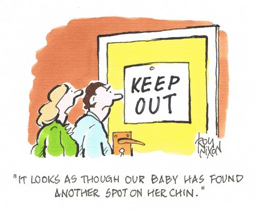 "It looks as though our baby has found another spot on her chin."