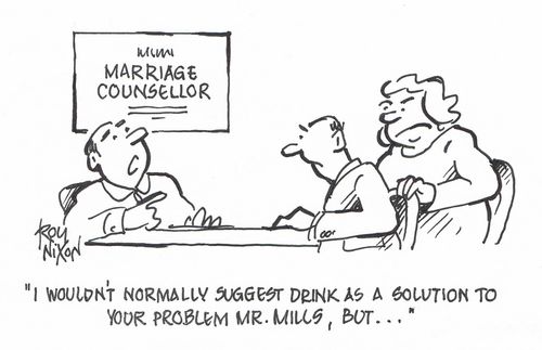 "I wouldn't normally suggest drink as a solution to your problem Mr. Mills, but..."
