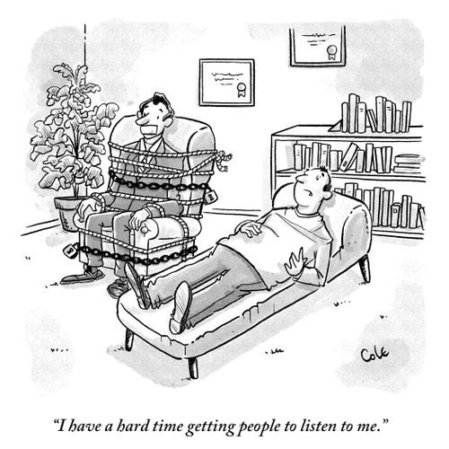 "I have a hard time getting people to listen to me."