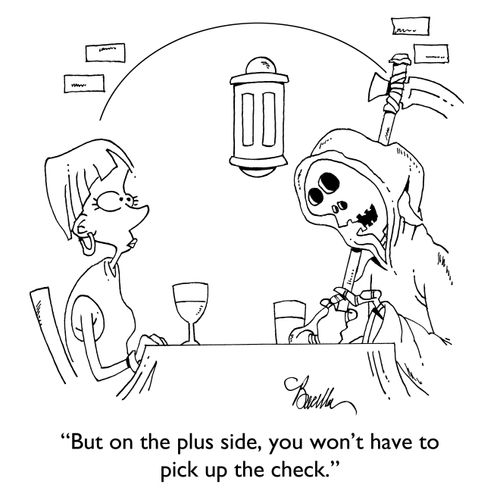 "But on the plus side, you won't have to pick up the check."