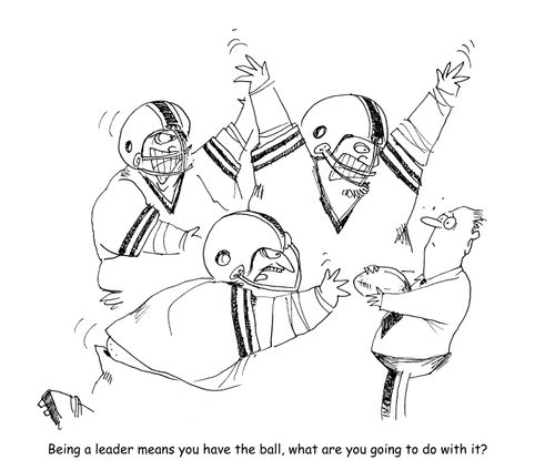 "Being a leader means you have the ball, what are you going to do with it?"