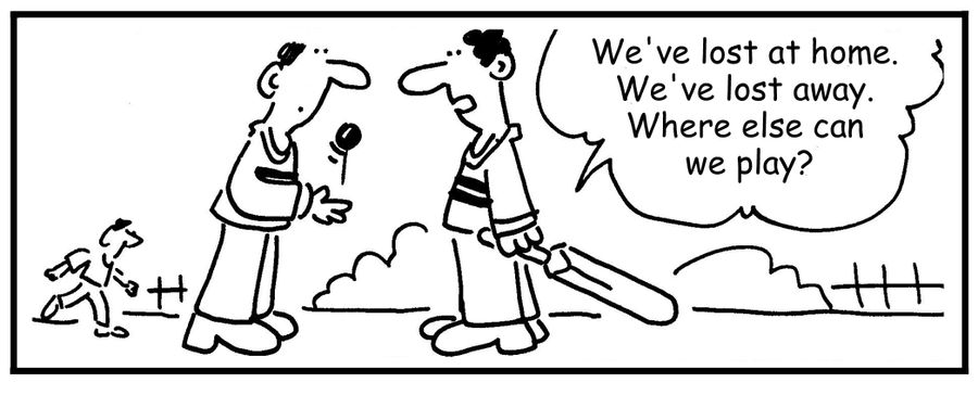 "We've lost at home. We've lost away. Where else can we play?"