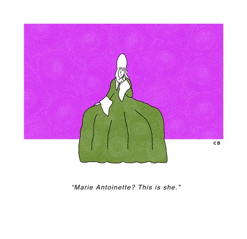 "Marie Antoinette? This is she."