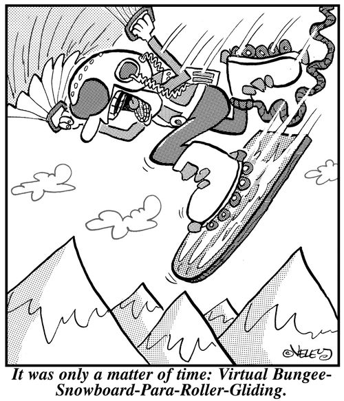 It was only a matter of time: Virtual Bungee-Snowboard-Para-Roller-Gliding