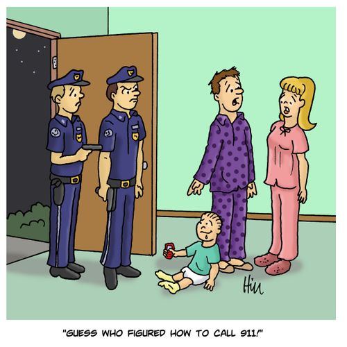 "Guess who figured how to call 911!"