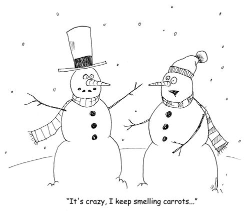 "It's crazy, I keep smelling carrots..."