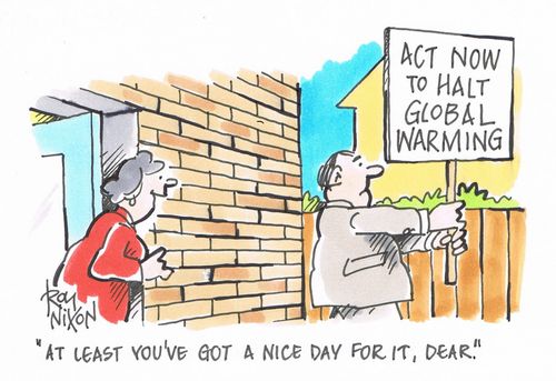 "At least you've got a nice day for it, dear."