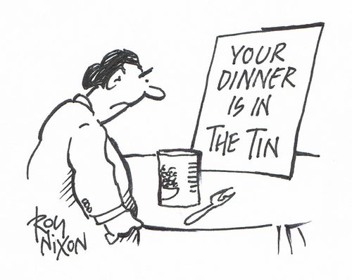 Your Dinner is in the Tin