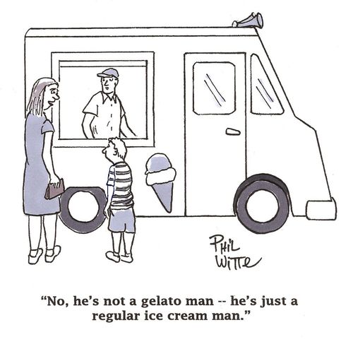 "No, he's not a gelato man - he's just a regular ice cream man."
