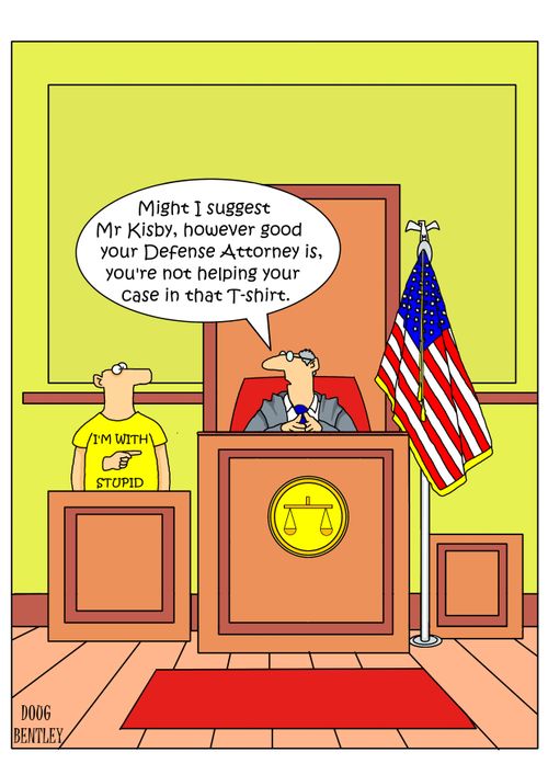"Might I suggest Mr Kisby, however good your Defense Attorney is, you're not helping your case in that T-shirt."