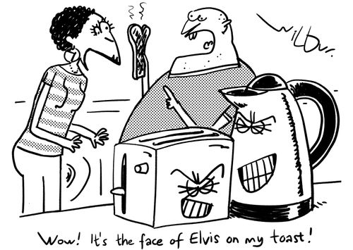 "Wow! It's the face of Elvis on my toast!"