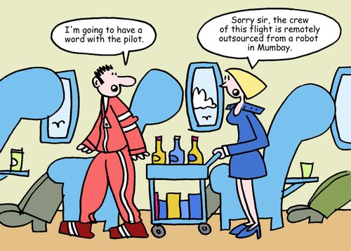 "I'm going to have a word with the pilot."