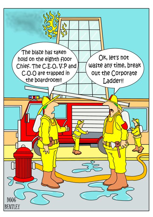 "The blaze has taken hold on the eight floor Chief. The C.E.O., V.P. and C.O.O. are trapped in the boardroom!!"