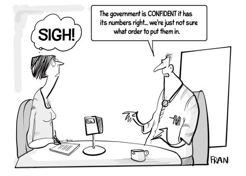 "The government is confident it has its numbers right. . . we're just not sure what order to put them in."