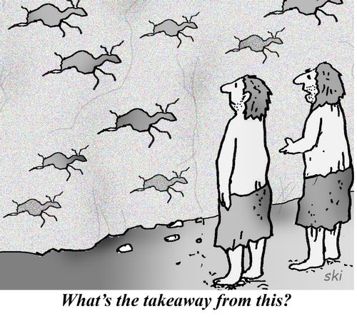 "What's the takeaway from this?"