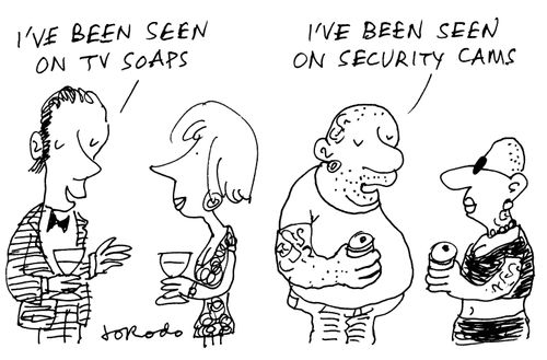 "I've been seen on TV soaps..."
